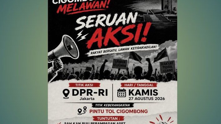 Aliansi Cigombong Melawan Bergerak ke DPR Besok, Bawa Tuntutan RUU Perampasan Aset hingga Konflik Agraria